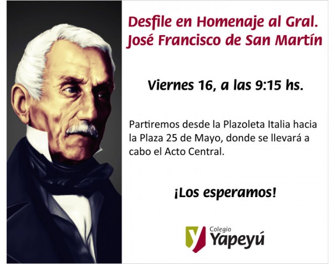 Desfile en Homenaje al Gral. José Francisco de San Martín