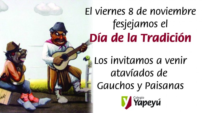 El 8 de Noviembre festejamos el Día de la Tradición
