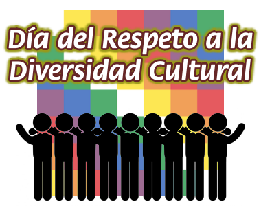 Día del Respeto a la Diversidad Cultural