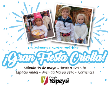 ¡Los invitamos a nuestra Gran Fiesta Criolla!