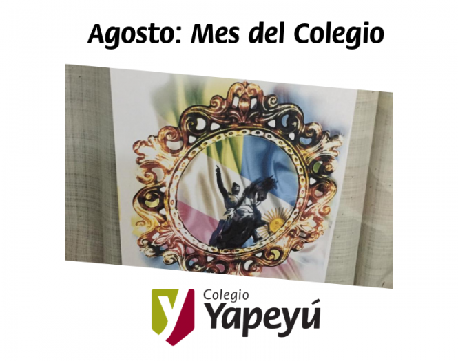 Agosto: un mes especial para el Colegio