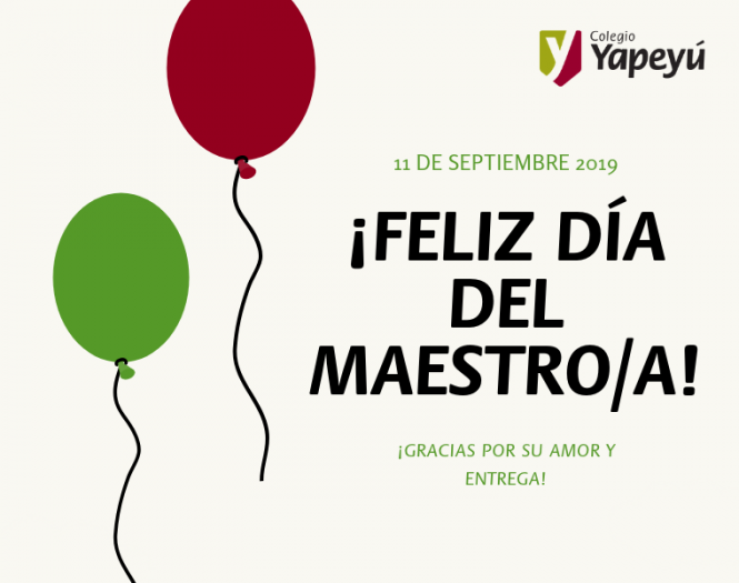 ¡Feliz Día del Maestro/a!