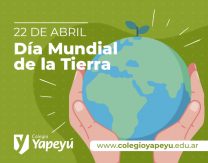 Hoy es el Día Mundial de la Tierra