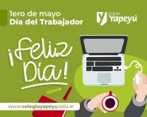 ¡Feliz día del trabajador!
