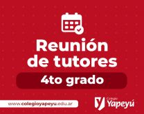 Reunión de tutores de 4to grado