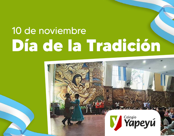Hoy se celebra el Día de la Tradición