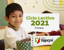 Info para empezar muy bien el Ciclo Lectivo 2021 en Primaria