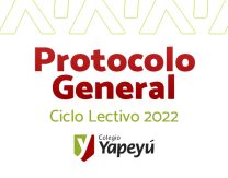 Protocolo del Colegio Yapeyú para el Ciclo Lectivo 2022