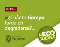 #ECO-JUEVES ¿Cuánto tarda en degradarse?…