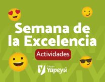 Actividades de la Semana de la Excelencia