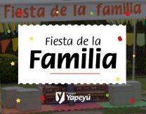 Los invitamos a la Fiesta de la Familia!
